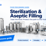 Sterilization & Aseptic Filling: Food Guide